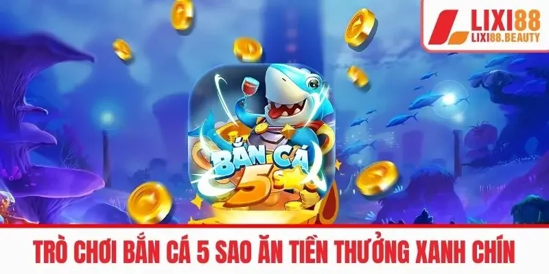 bắn cá 5 sao