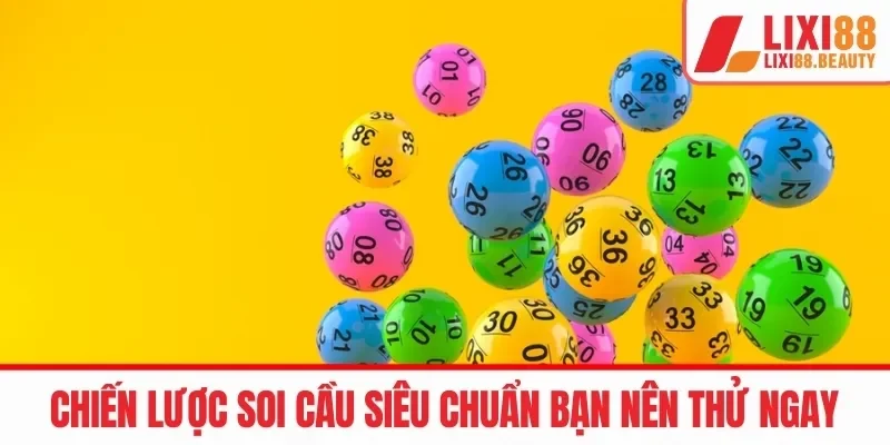 Chiến lược soi cầu siêu chuẩn bạn nên thử ngay 