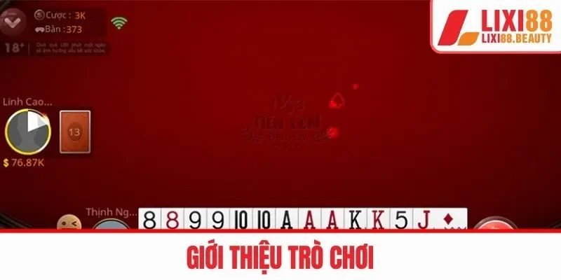 Truy cập ngay với LIXI88 để tham gia giải trí cùng tiến lên miền Nam online