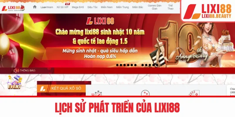 Lịch sử phát triển của LIXI88